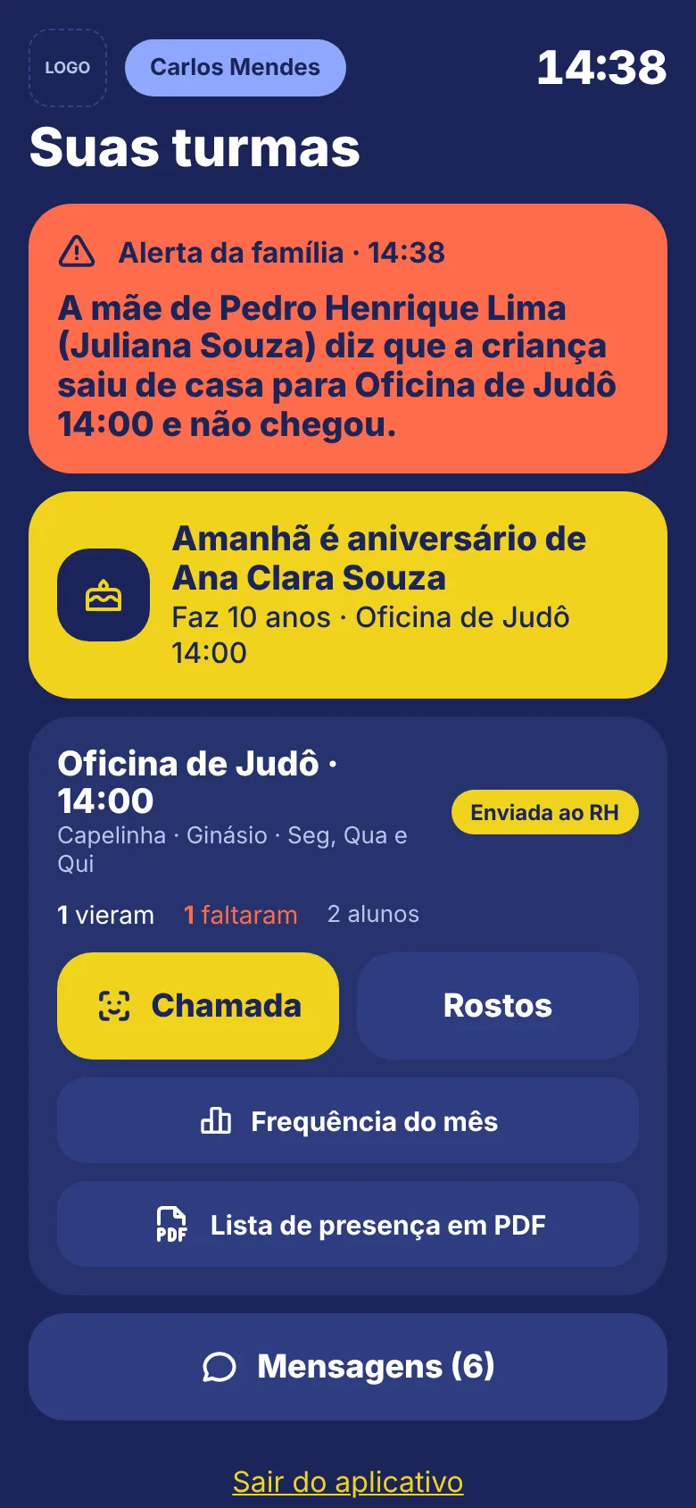 Tela do professor com as turmas do dia, alerta da família e aviso de aniversário